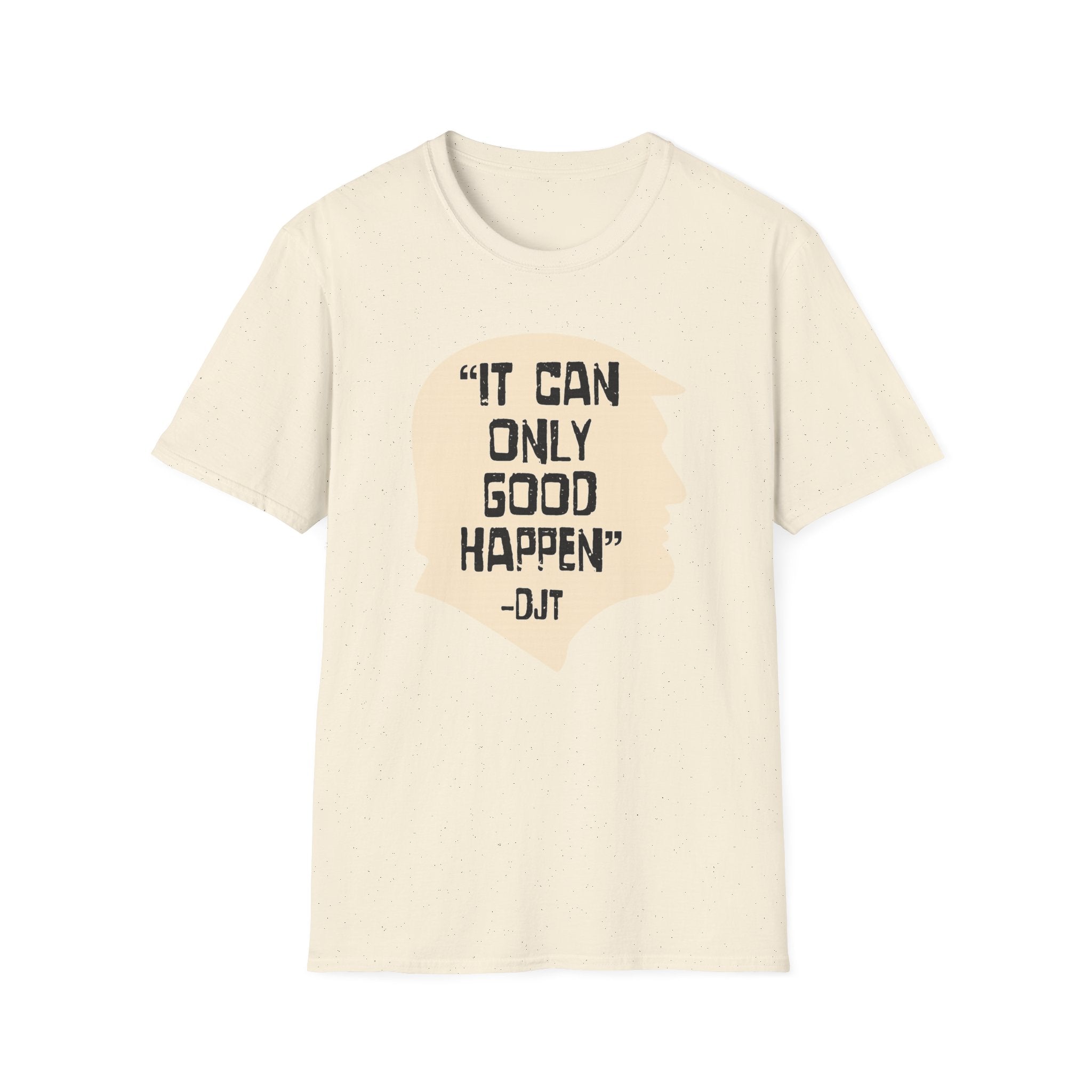 It Can Only Good Happen