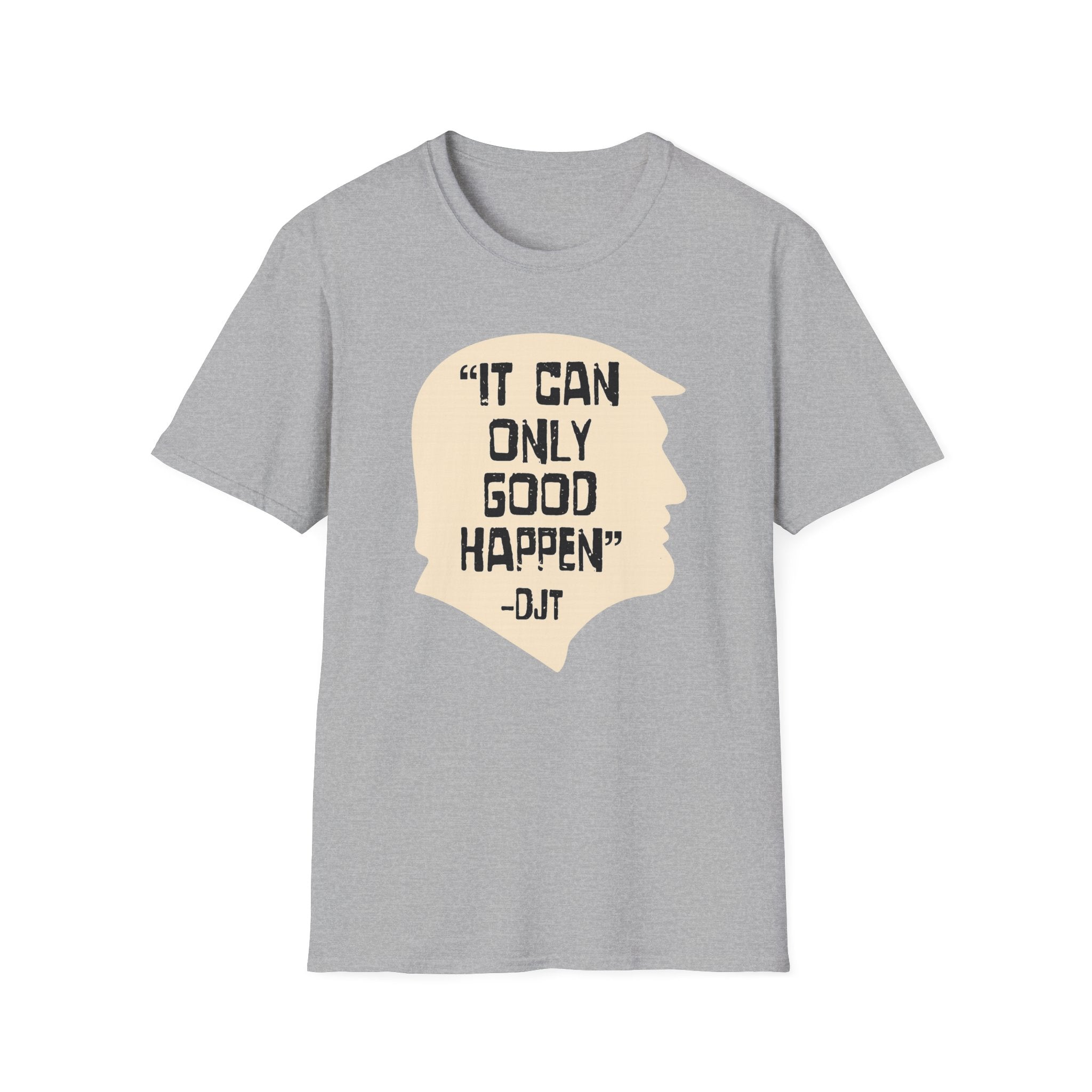 It Can Only Good Happen